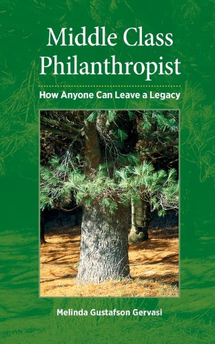 Imagen de archivo de Middle Class Philanthropist : How Anyone Can Leave a Legacy a la venta por Better World Books