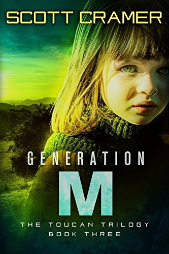 9780989812849: Generation M: Volume 3 (The Toucan Trilogy)