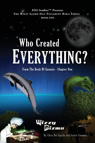 Stock image for Who Created Everything: From The Book Of Genesis - Chapter One (Wizzy Gizmo Old Testament Series) for sale by Michael Knight, Bookseller