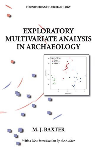 Beispielbild fr Exploratory Multivariate Analysis in Archaeology zum Verkauf von THE SAINT BOOKSTORE