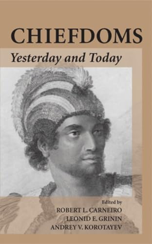 Stock image for Chiefdoms: Yesterday and Today for sale by Revaluation Books