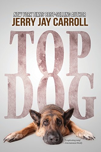 9780989826914: Top Dog