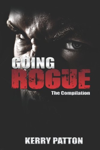 Imagen de archivo de Going Rogue: The Compilation a la venta por Revaluation Books