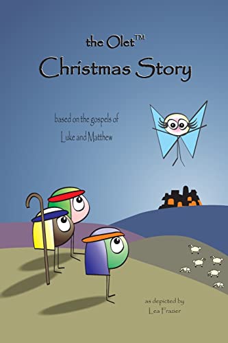 Stock image for The Olet Christmas Story: based on the gospels of Luke and Matthew for sale by THE SAINT BOOKSTORE