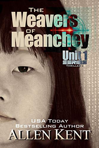 Stock image for The Weavers of Meanchey: A Unit 1 Novel for sale by ThriftBooks-Dallas