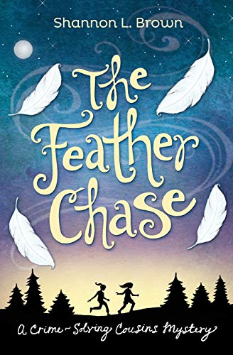 Stock image for The Feather Chase (Crime-Solving Cousins Mysteries Book 1) for sale by Dream Books Co.