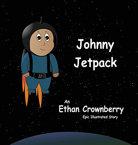 9780989853316: Johnny Jetpack
