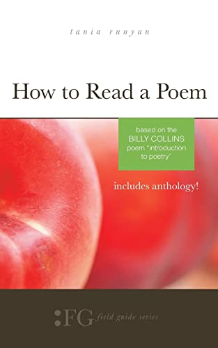 Beispielbild fr How to Read a Poem : Based on the Billy Collins Poem Introduction to Poetry zum Verkauf von Better World Books