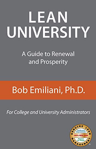 Imagen de archivo de Lean University: A Guide to Renewal and Prosperity a la venta por SecondSale