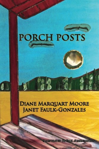 Stock image for Porch Posts: Memoirs of Porch Sitters for sale by ThriftBooks-Dallas