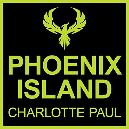 Beispielbild fr Phoenix Island: The Epic Tale of a Lonely Island, a Tidal Wave, and Nine Survivors (35th Anniversary Edition) zum Verkauf von AwesomeBooks