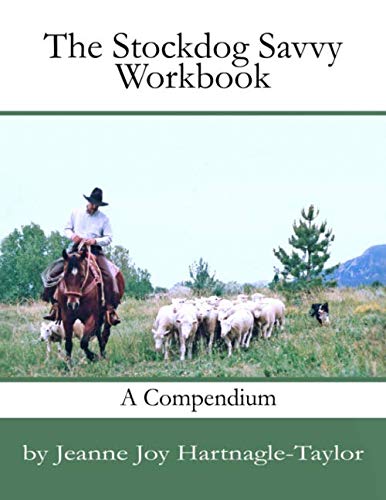 Imagen de archivo de Stockdog Savvy Workbook: A Compendium a la venta por Revaluation Books