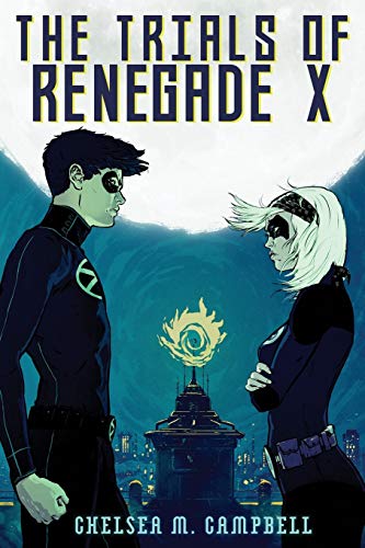 Imagen de archivo de The Trials of Renegade X a la venta por ThriftBooks-Atlanta