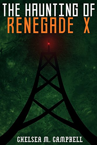Imagen de archivo de The Haunting of Renegade X a la venta por Better World Books: West