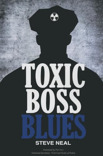 Beispielbild fr Toxic Boss Blues zum Verkauf von BooksRun