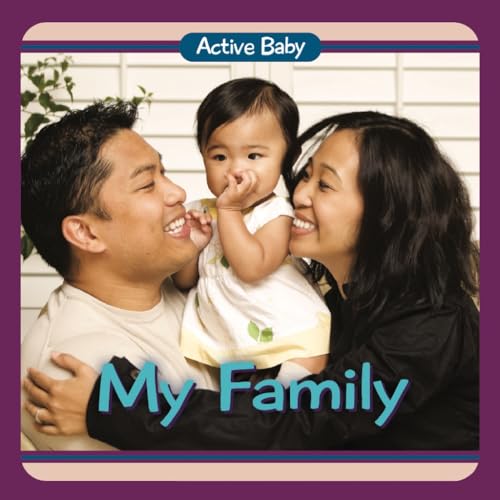 9780989893435: My Family (Active Baby)