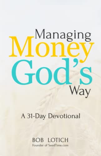 Beispielbild fr Managing Money Gods Way: A 31-Day Devotional zum Verkauf von Big River Books