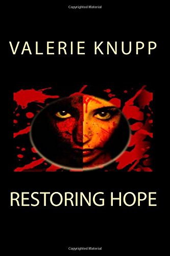 9780989902908: Restoring Hope: Restoring Hope: Volume 1