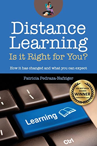 Stock image for Distance Learning: Is it Right for You?: How it has changed, and what you can expect. for sale by Lucky's Textbooks