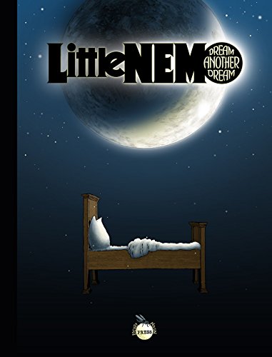 9780989907699: Little Nemo: Dream a Little Dream