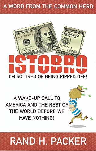 Stock image for Istobro: I'm So Tired of Being Ripped Off! for sale by Irish Booksellers