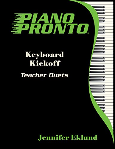 Stock image for Piano Pronto Teacher Duets: Keyboard Kickoff for sale by Zoom Books Company