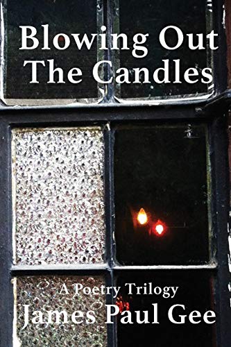 Imagen de archivo de Blowing Out the Candles: A Poetry Trilogy a la venta por West With The Night