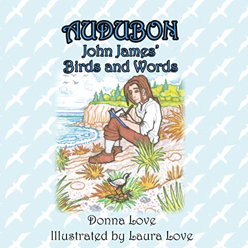 Stock image for Audubon: John James? Birds and Words for sale by GF Books, Inc.