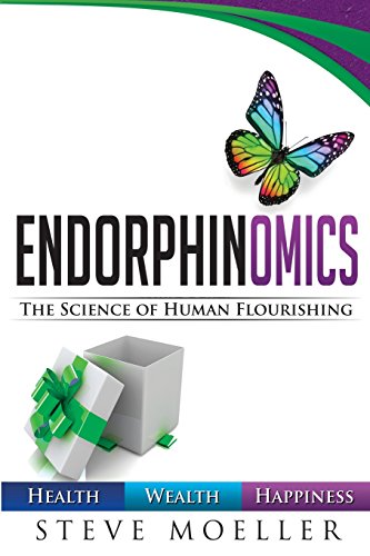Beispielbild fr Endorphinomics : The Science of Human Flourishing zum Verkauf von Buchpark