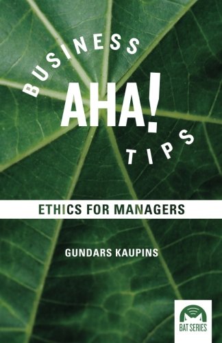 Imagen de archivo de Business Aha! Tips: Ethics: Ethics: Volume 2 a la venta por Revaluation Books