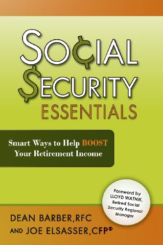 Beispielbild fr Social Security Essentials : Smart Ways to Help Boost Your Retirement Income zum Verkauf von Better World Books