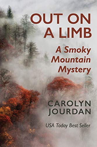 Imagen de archivo de Out on a Limb: A Smoky Mountain Mystery a la venta por SecondSale