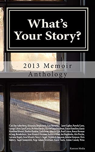 Stock image for What's Your Story?: 2013 Memoir Anthology for sale by HPB-Ruby