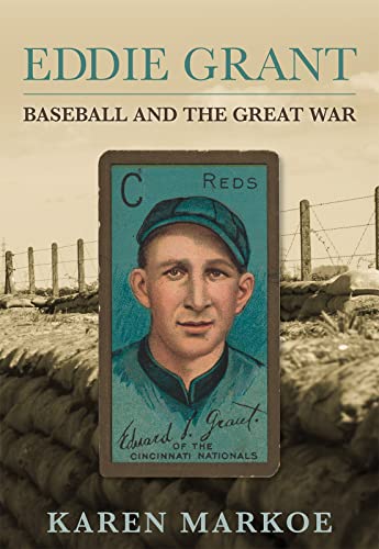 Stock image for Eddie Grant Baseball and The Great War for sale by GF Books, Inc.