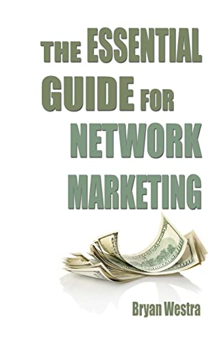 Beispielbild fr The Essential Guide For Network Marketing zum Verkauf von THE SAINT BOOKSTORE