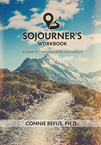Imagen de archivo de Sojourner's Workbook: A Guide to Thriving Cross-Culturally a la venta por SecondSale