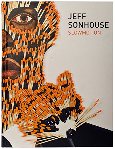 Beispielbild fr Opener 26: Jeff Sonhouse " Slowmotion zum Verkauf von ThriftBooks-Dallas