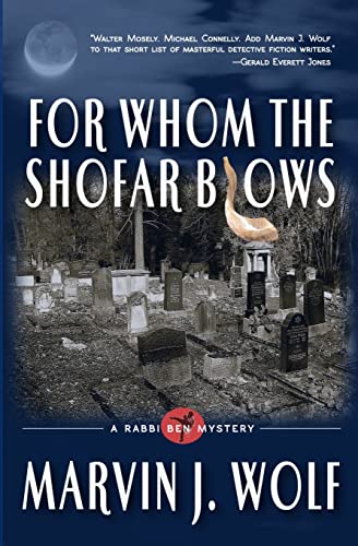 Imagen de archivo de For Whom The Shofar Blows (Rabbi Ben Mysteries) a la venta por Books From California