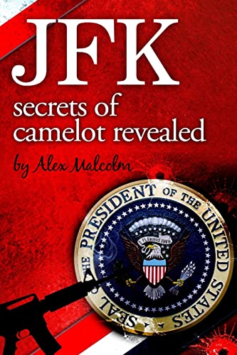 Stock image for JFK-Secrets of Camelot Revealed for sale by Wonder Book