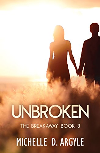 Imagen de archivo de Unbroken: A Breakaway Novella a la venta por ThriftBooks-Dallas