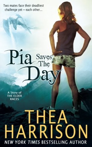 9780989972864: Pia Saves The Day (Elder Races)
