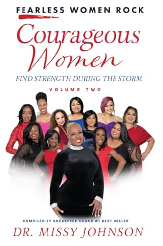 Stock image for FEARLESS WOMEN ROCK COURAGEOUS WOMEN FIND STRENGTH DURING THE STORM VOLUME II for sale by ThriftBooks-Atlanta