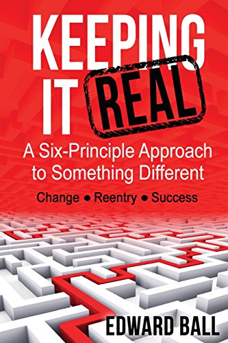 Stock image for Keeping it Real: A Six-Principle Approach to Something Different for sale by HPB Inc.