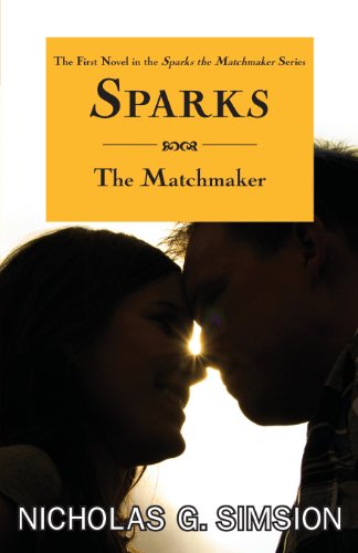 9780989987318: Sparks the Matchmaker: 1