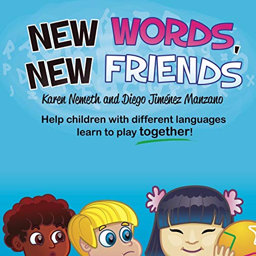 Beispielbild fr New Words, New Friends zum Verkauf von Better World Books: West