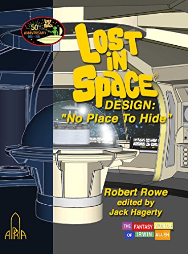 Stock image for Lost In Space, No Place to Hide, 50 Anniv Edition for sale by GF Books, Inc.