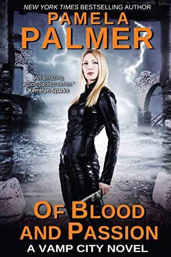 Beispielbild fr Of Blood and Passion: A Vamp City novel zum Verkauf von HPB Inc.