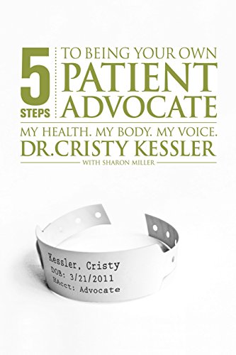 Beispielbild fr 5 S.T.E.P.S. to Being Your Own Patient Advocate zum Verkauf von Red's Corner LLC