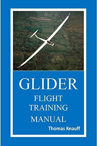 Stock image for Glider Flight Training Manual for sale by SecondSale