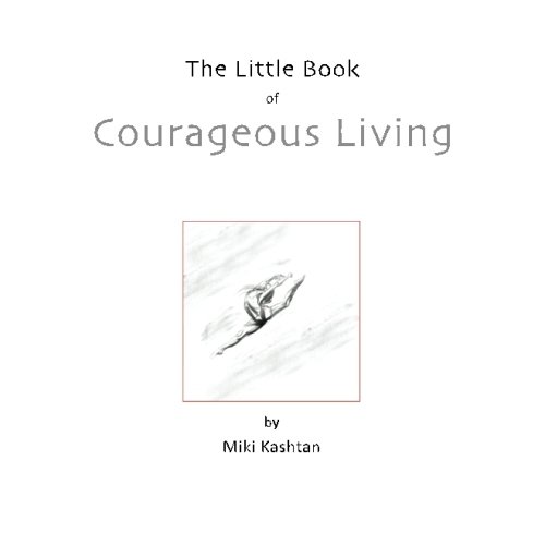 Imagen de archivo de The Little Book of Courageous Living a la venta por ThriftBooks-Dallas